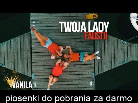 FAUSTII - Twoja Lady